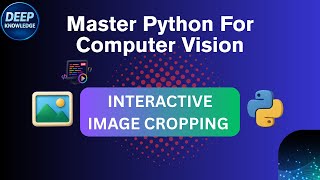 Download the video "🖼️ Interactive Cropping Images with OpenCV in Python : Beginner & Advanced Tutorial 👶🧑"