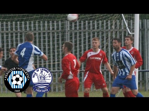 FRIENDLY HIGHLIGHTS | Penicuik Athletic 3-2 Vale of Leithen (2013/14)