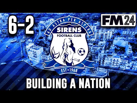 #6-2 NEW SEASON! - SIRENS FC - MALTA - BUILDING A NATION!