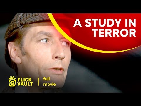 A Study in Terror | Full Movie | Flick Vault
