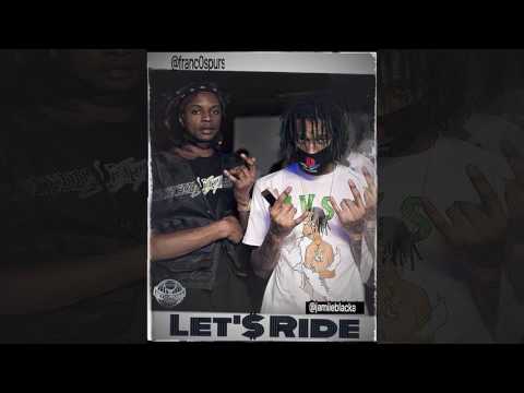 Franco Spurs feat. Jamiie Black & Ray LeVant - Lets Ride