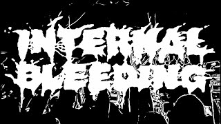 Anointed In Servitude(Full Song)-Internal Bleeding-Black Circle Indianapolis-2/24/23