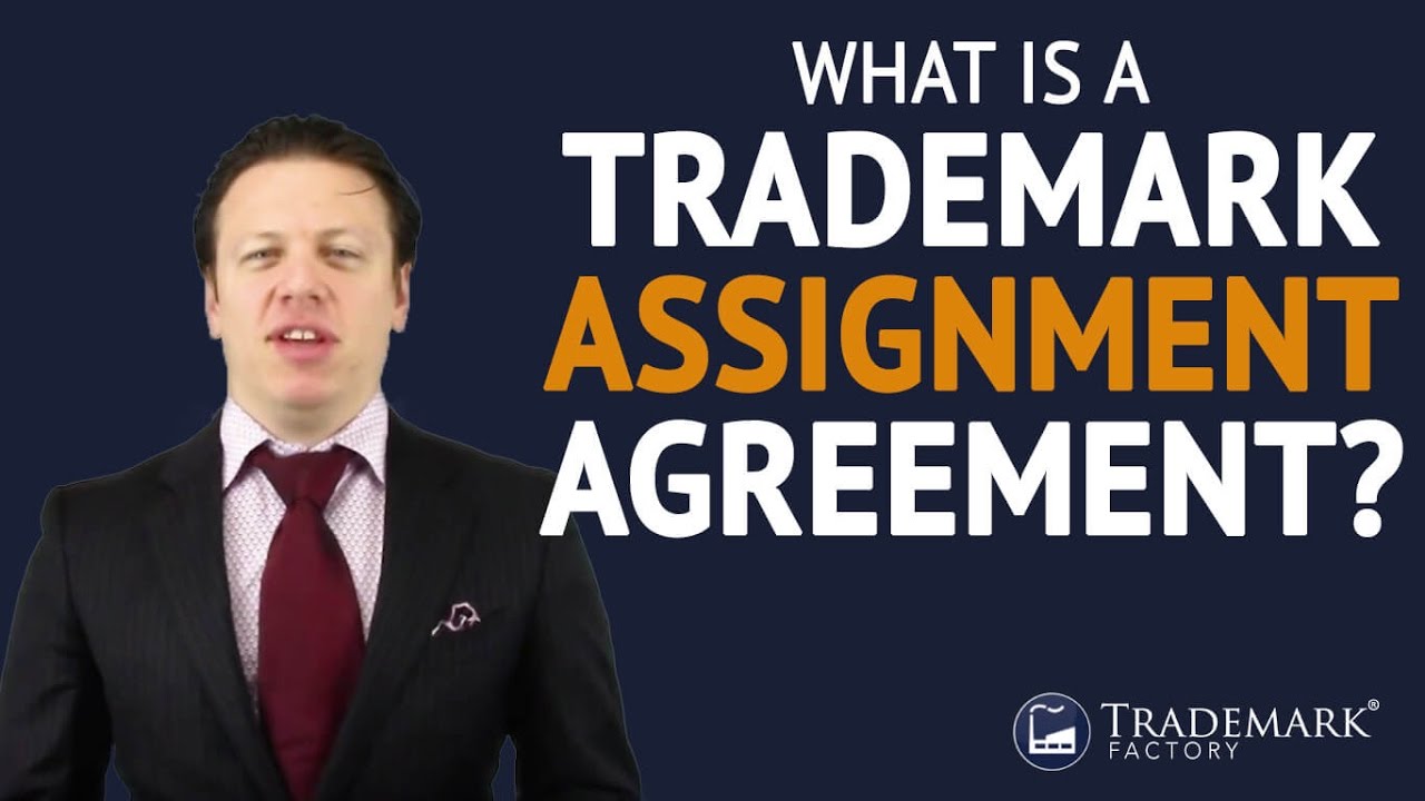 Trademark Application Process: What Is a Trademark Assignment Agreement Title?