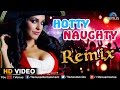 Hotty Naughty - Remix Full Song (HD) |  De Dana Dan | Neha Dhupia | Sameera Reddy | Paresh Rawal |