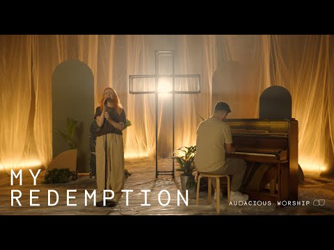 My Redemption (Official Music Video) | !Audacious Worship