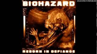 Biohazard - Never Give In