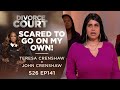 Scared To Go On My Own Teresa Crenshaw V John Crenshaw Season 26 Ep 141
