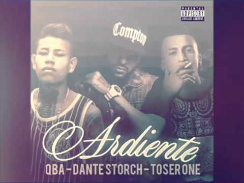 Ardiente - QBA Ft Dante Storch & Toser One 2016