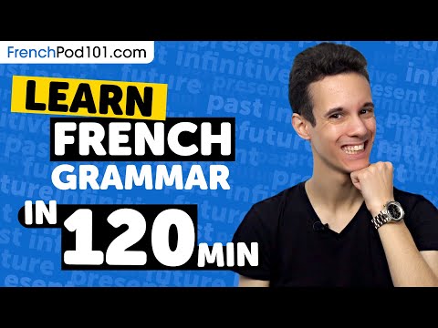 Learn French Grammar in 2 Hours - ALL the Basics Beginners Need [Grammar]