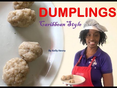 How to make DUMPLINGS (Caribbean Style) by Kelly Henry #bajanrecipes #Caribbeanfood #barbadosfood