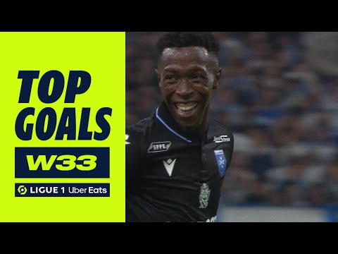 Top goals Week 33 - Ligue 1 Uber Eats / 2022-2023
