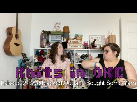 Knits in OKC - Episode 2: We Blacked Out and Bought Some Yarn