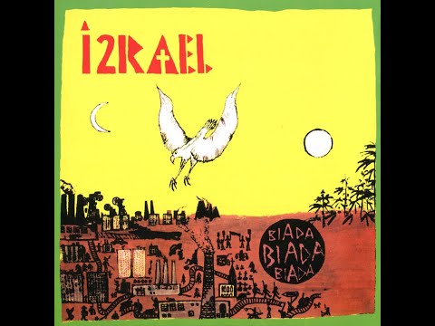 Izrael - Biada Biada Biada (1984) (Full Album)
