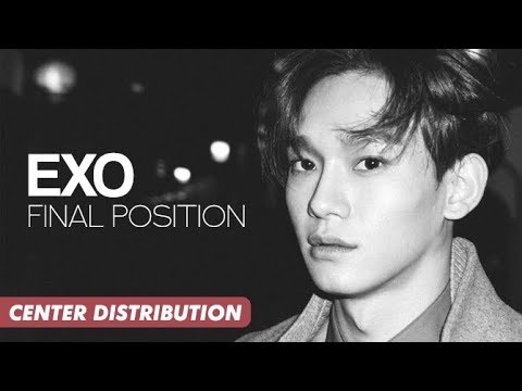 EXO | Center Final Position