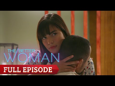 The Better Woman: Full Episode 58