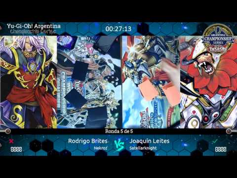 YACS 4ta Edición - Ronda 5 - Rodrigo Britez (Nekroz) vs Joaquin Leites (Satellarknight)