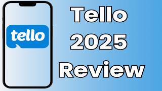 Tello Mobile 2025 Review – Still the Best Budget Plan?