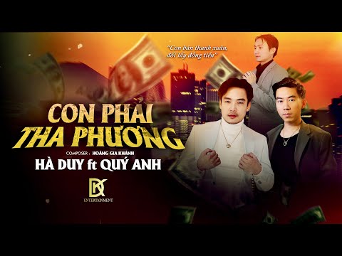 Con phải tha phương - Hà Duy