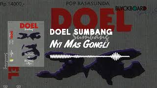 Download lagu Doel Sumbang - Nyi Mas Gongli mp3