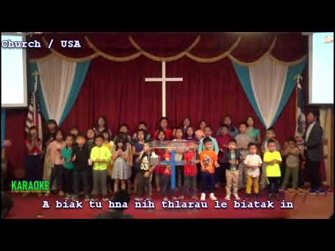 Thlarau Le Biatak In Pathian Biak Uh Sih II karaoke 2019 Sunday School Pathian thangthatnak hla dawh