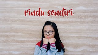 Rindu Sendiri - Iqbaal Ramadhan (OST DILAN 1990) | Cover by Misellia Ikwan