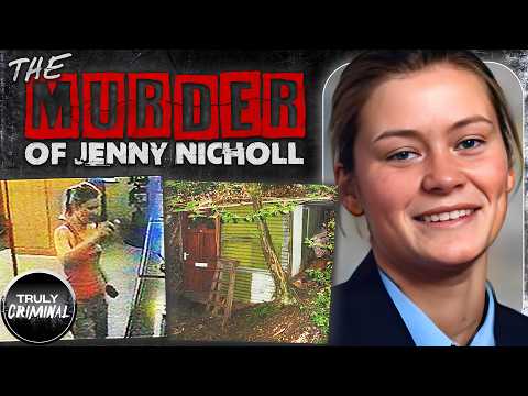 The Terrifying Murder Of Jenny Nicholl