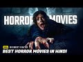 Top 5 Best Horror Movies In Hindi Netflix Horror Movies In Hindi Hollywood Horror Movies In Hindi