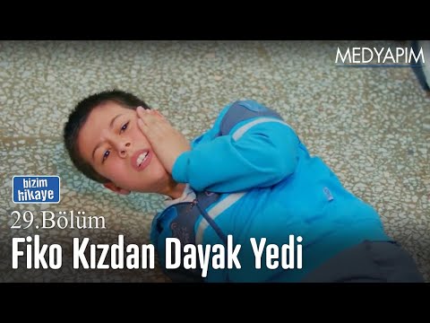 Fiko, kızdan dayak yedi - Bizim Hikaye 29. Bölüm