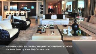 preview picture of video 'Ocean House South Beach Luxury Oceanfront Condos - Miami Beach Condos'