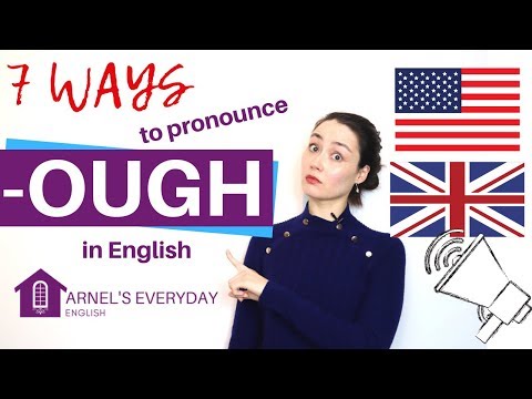 English Pronunciation | 7 ways to pronounce 'OUGH'