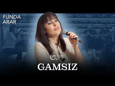 Funda Arar - Gamsız | Çok Akustik
