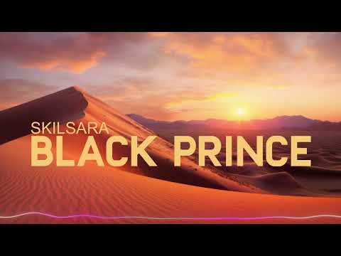 Skilsara - Black Prince (Extended Mix)