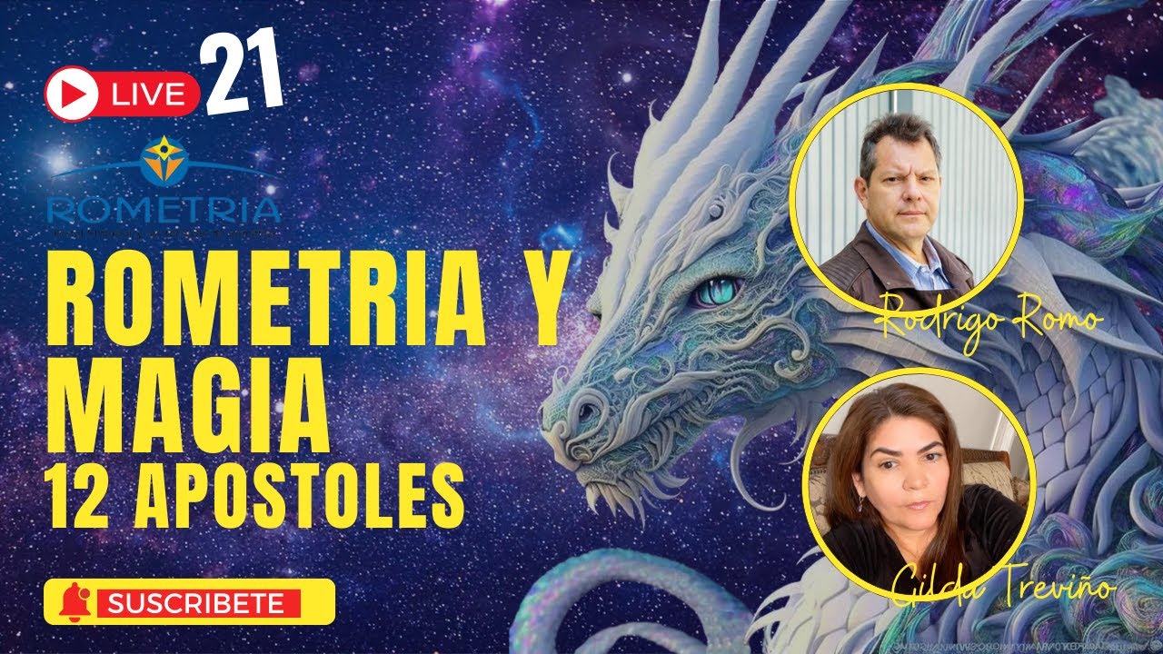 LIVE 21 I ROMETRIA y Magia - 12 Apóstoles RODRIGO ROMO con Gilda Treviño - YO SOY HUMANO LUZ  !!!