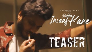 Download lagu Teaser : Rabba Insaaf Kare |   | Sharique Khan mp3