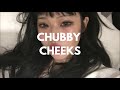 Chubby Cheeks || Paid Request