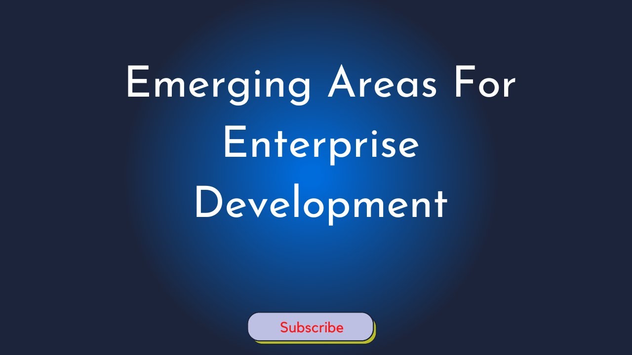 CXC-CAPE Entrepreneurship Unit 1 - Emerging Areas for Enterprise Development