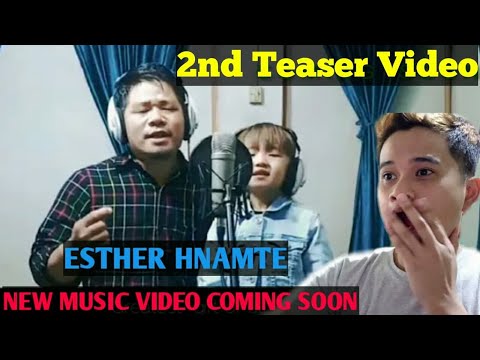 ESTHER HNAMTE FT. R.LALRAMCHHANA (HER UNCLE) 2ND TEASER VIDEO | GREATEST GIFT OF ALL