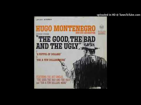 Hugo Montenegro - The Good, the Bad, and the Ugly [1968] (magnums extended mix)