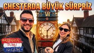 MORALİMİZ BOZULDU AMA BU ŞEHRE HAYRAN KALDIK! | İngiltere Chester Vlog 12.Gün