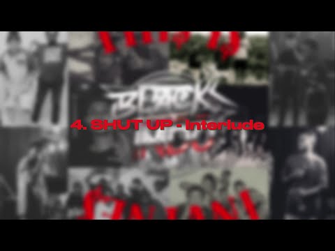 SHUT UP - Interlude | Lyrics