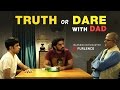 TVF S Truth Or Dare With Dad