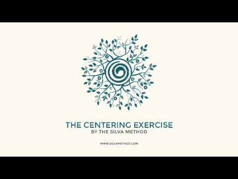 The Silva Centering Exercise Meditation - Silva Method