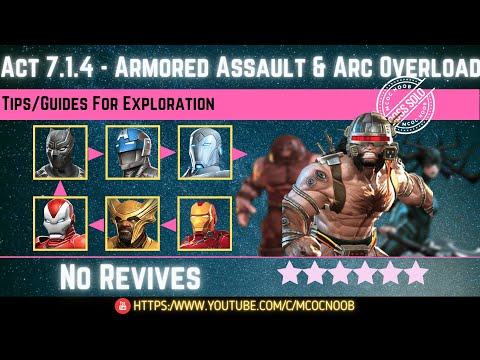 MCOC: Act 7.1.4 - Armored Assault & Arc Overload - Tips/Guides - No Revives - Story quest  (Book 2)