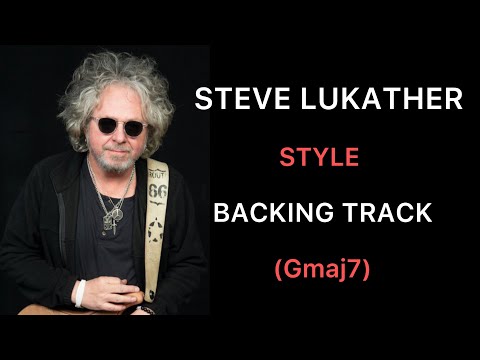 Steve Lukather Style Backing Track (Gmaj7)