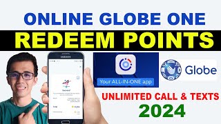 HOW TO REDEEM REWARD POINTS ON GLOBE ONE | GET UNLIMITED CALL AND TEXTS | TAGALOG TIPS 2024