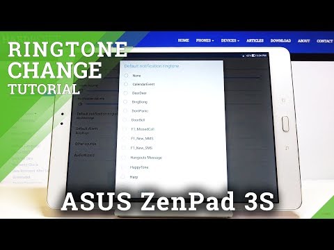 How to Change Ringtone in ASUS ZenPad 3s – Ringtone List
