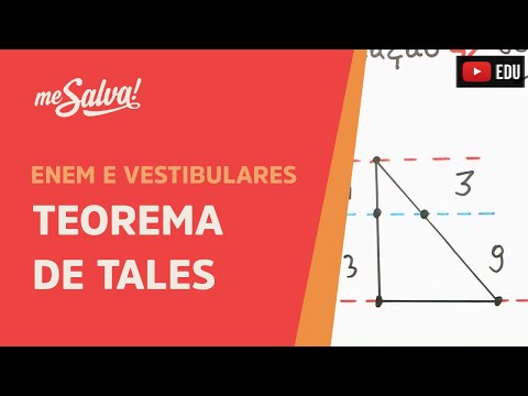 Teorema de Tales - Geometria Plana | ENEM e Vestibulares | Me Salva!