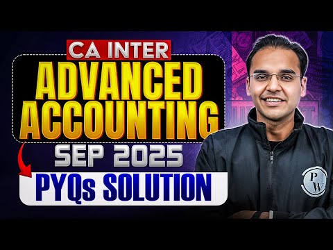 CA Inter Advanced Accounting Sep 2025 Paper Solution By CA Nitin Goel Sir🔥