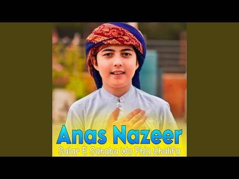 Salar E Sahaba Wo Phla Khalifa