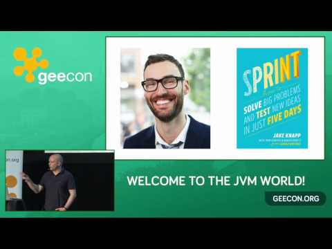 GeeCON 2017: Gary Crawford - Build the right thing: survive the accelerating rate of business change